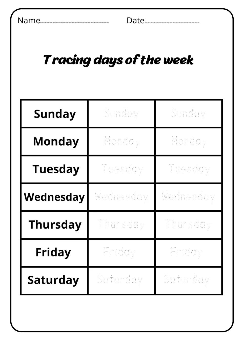Tracing days of the week: students trace each day name, Sunday through Saturday, twice in dotted letters for handwriting