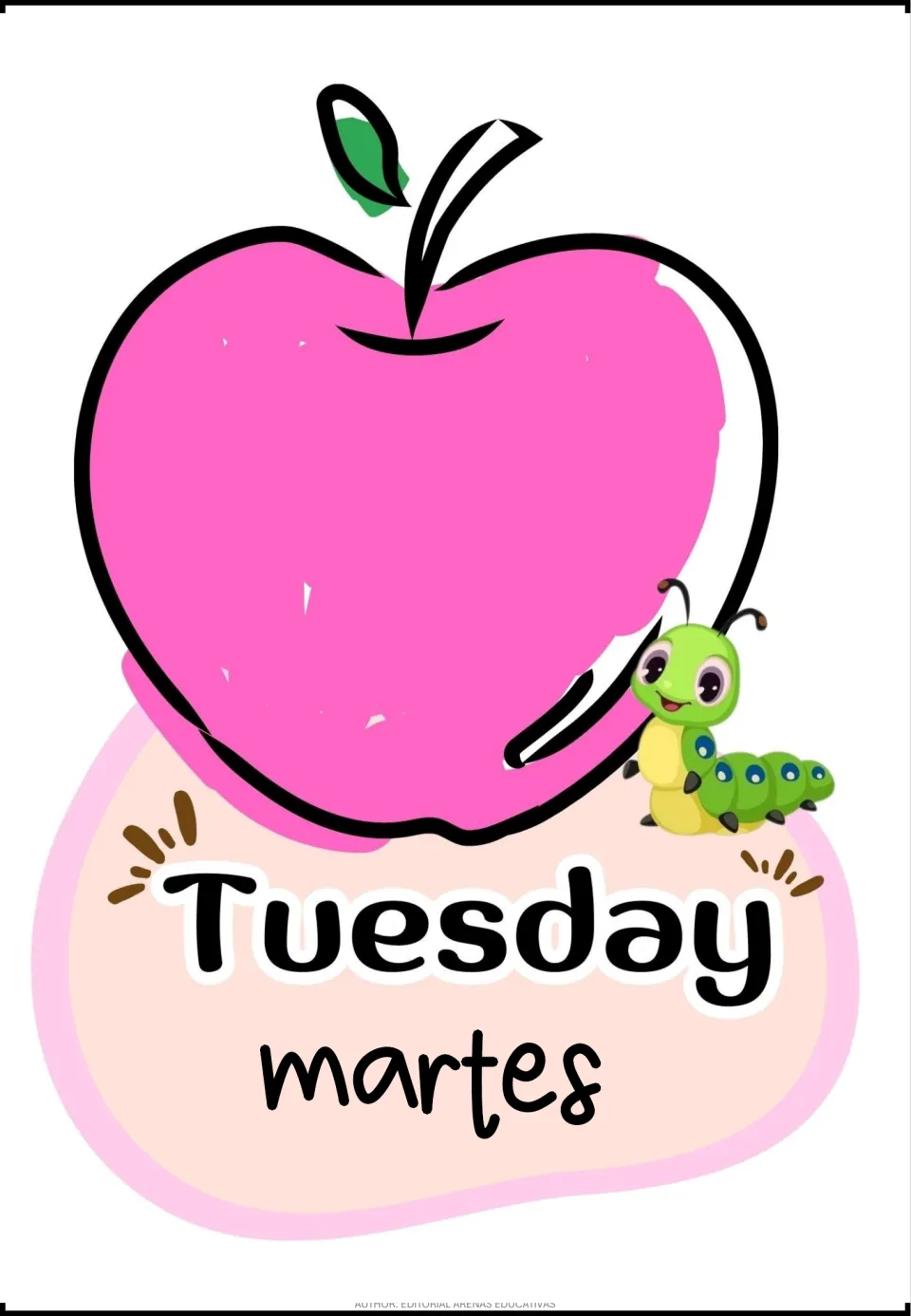 Tuesday and martes: bilingual poster matching the English day name to Spanish, under a pink apple and caterpillar