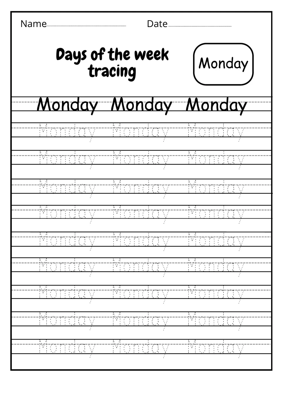 Monday handwriting practice: after three solid examples of Monday, students trace the word 27 times in dotted print