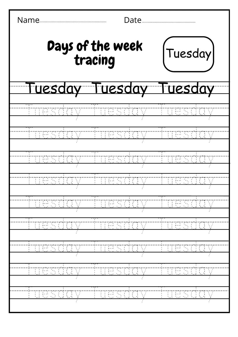 Tuesday tracing practice: students study three solid Tuesday models, then trace 27 dotted copies for letter formation