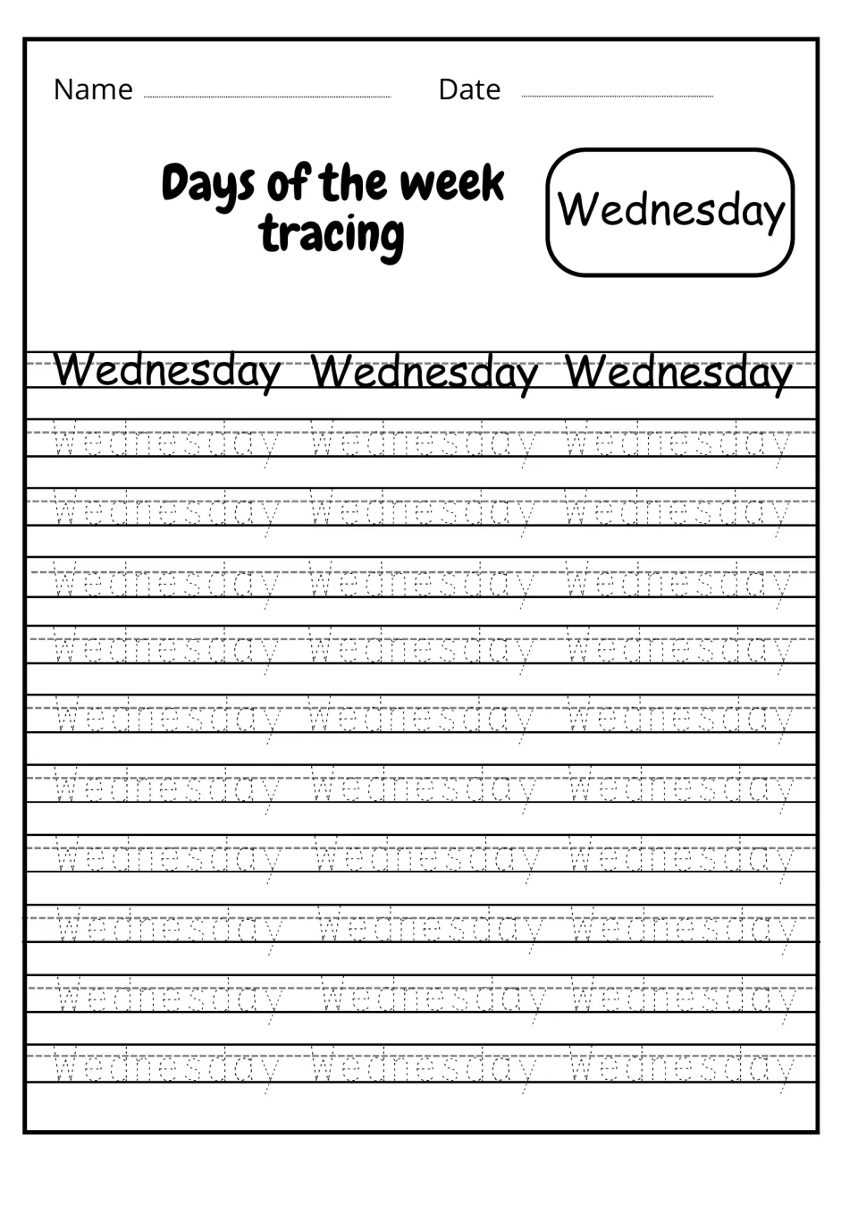 Wednesday spelling and handwriting: learners trace the long word Wednesday 30 times in dotted print below three bold models
