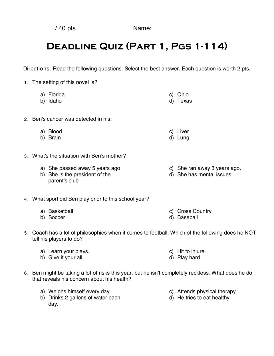First reading quiz, questions 1–6: setting, Ben’s cancer, his mother, sports, coaching, and health habits