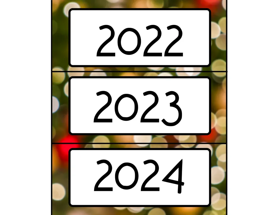 Year labels 2022, 2023 and 2024 printed on blurred holiday lights to cut apart and post beside the December month header