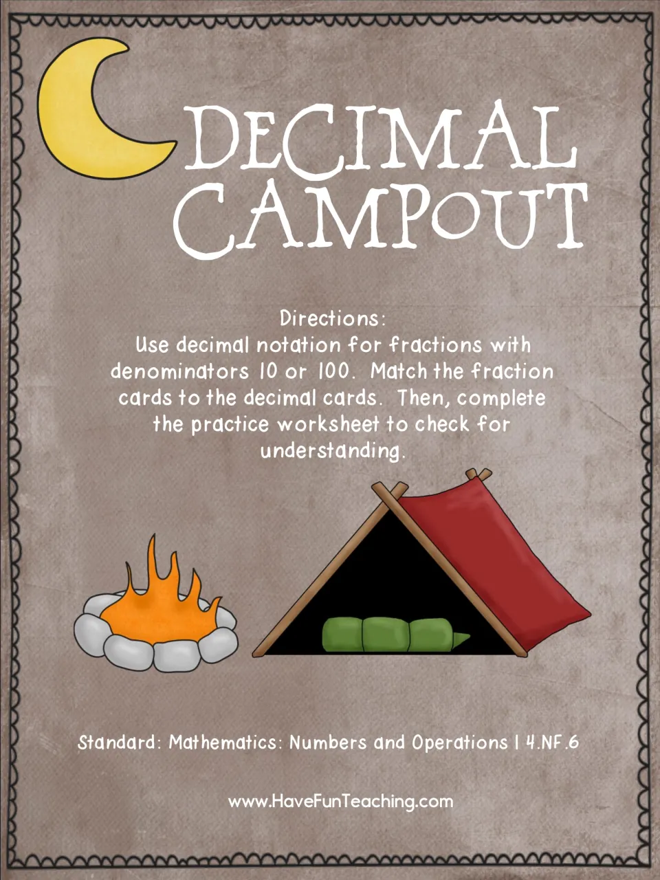 Decimal Campout cover: match fraction cards with denominators of 10 or 100 to decimal cards, then do a practice sheet