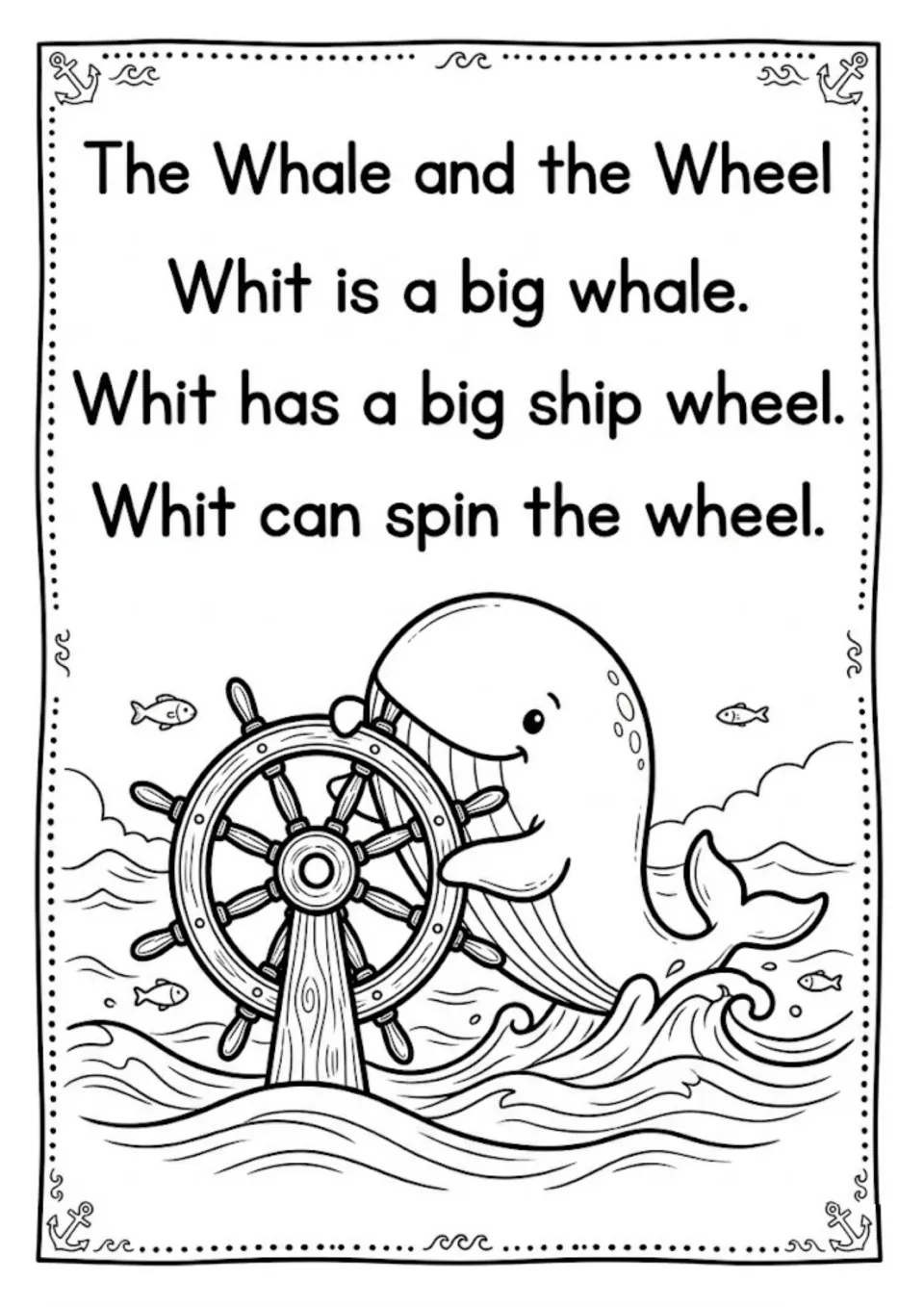 Decodable passage The Whale and the Wheel, part 1: students read about Whit the big whale who can spin a ship wheel