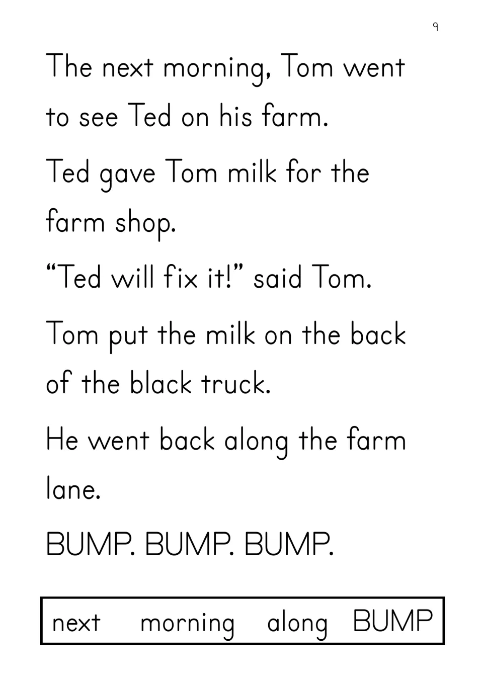 Story page: Ted gives Tom milk, and Tom drives the black truck along the farm lane; boxed words next, morning, along, BUMP