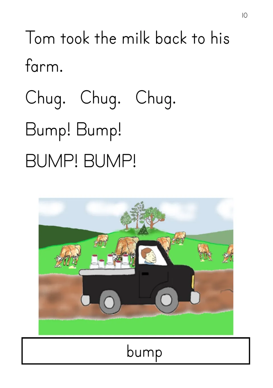 Story page: Tom drives the milk home with chug and bump sounds, shown in a picture of the black truck on a muddy lane