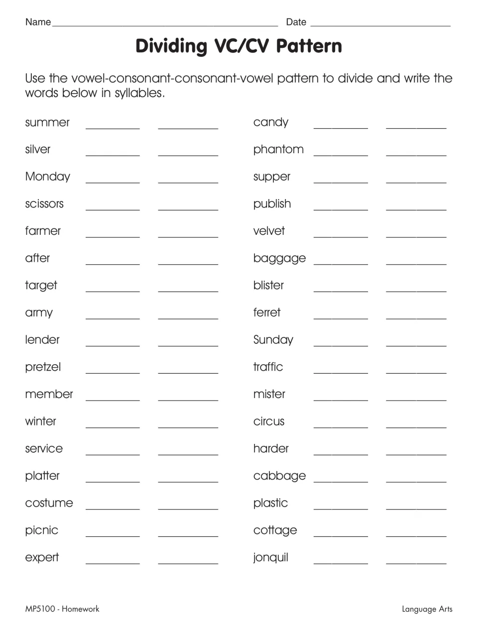 Dividing VC/CV pattern: students write 34 words such as summer, pretzel and jonquil as two separate syllables