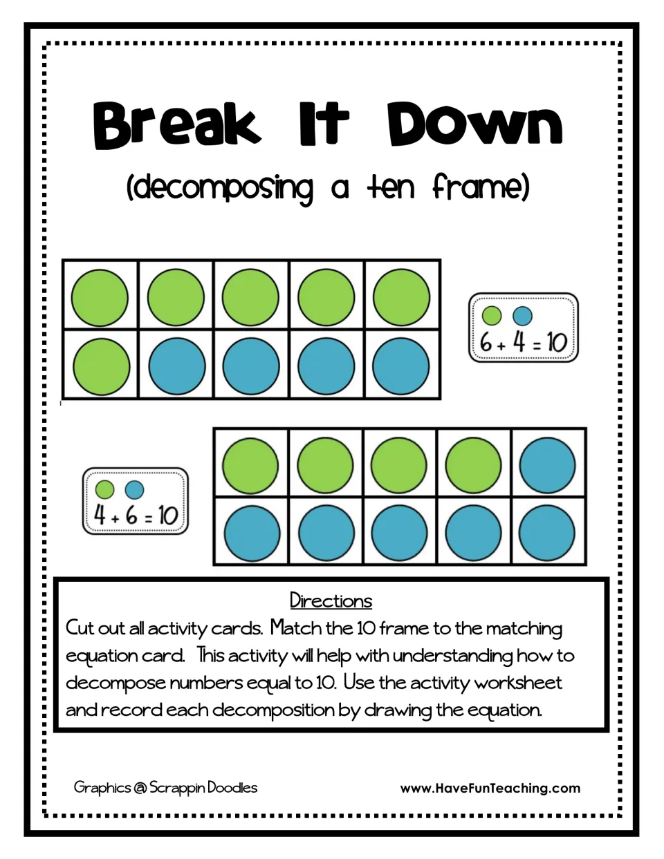 Break It Down cover: decomposing 10 by matching ten frame cards to equation cards like 6 + 4 = 10, then drawing each