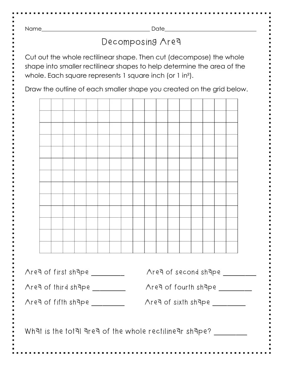 Decomposing area recording sheet: students outline each smaller shape cut from the whole, list six areas and find the total