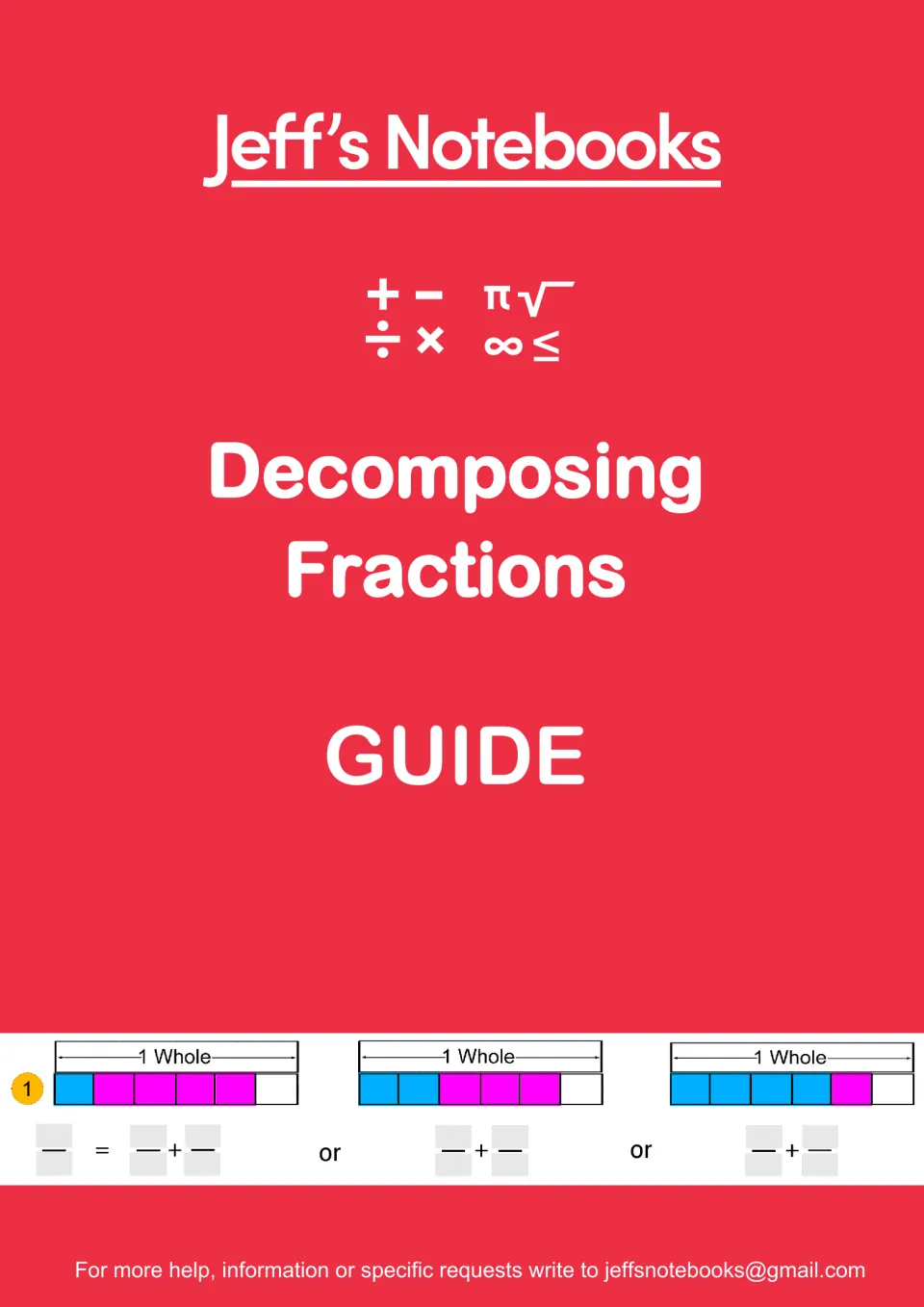 Decomposing Fractions Guide cover from Jeff's Notebooks, showing sample fraction bars split into sums three ways