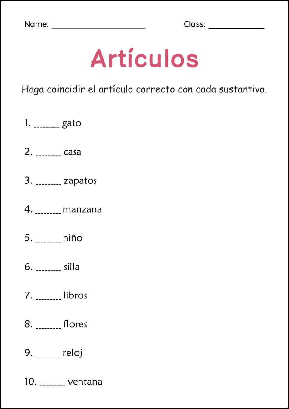 Artículos matching: students write the correct Spanish article before 10 nouns such as gato, casa, zapatos and ventana