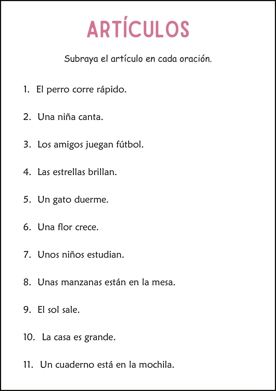 Identifying articles: students underline the article in 11 Spanish sentences such as El perro corre rápido