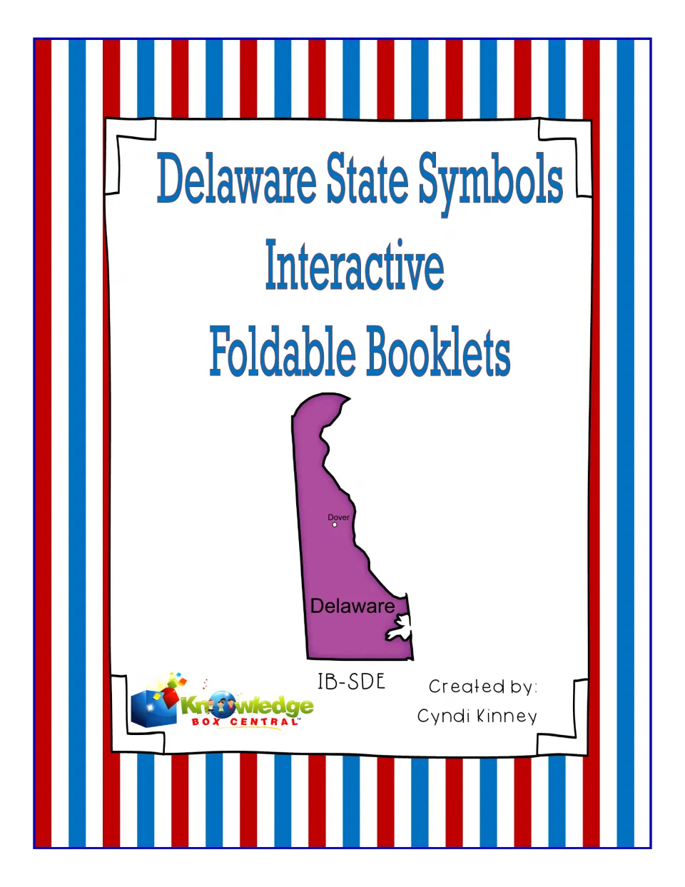 Delaware State Symbols Interactive Foldable Booklets cover with a purple Delaware map marking Dover, by Cyndi Kinney