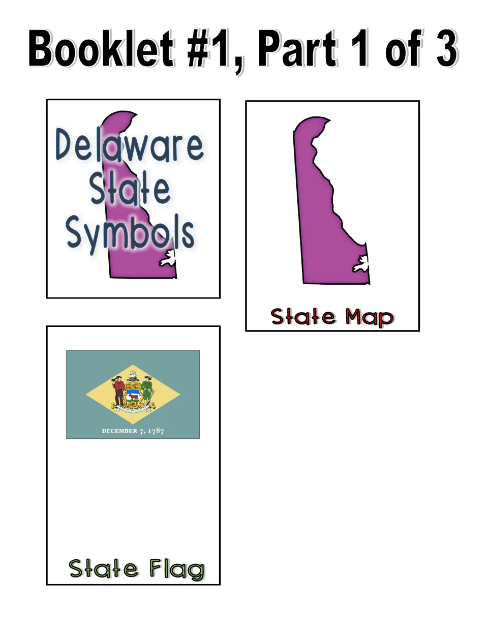 Color booklet 1, part 1: cut-out title page, purple state map page to mark the capital and cities, and Delaware flag page