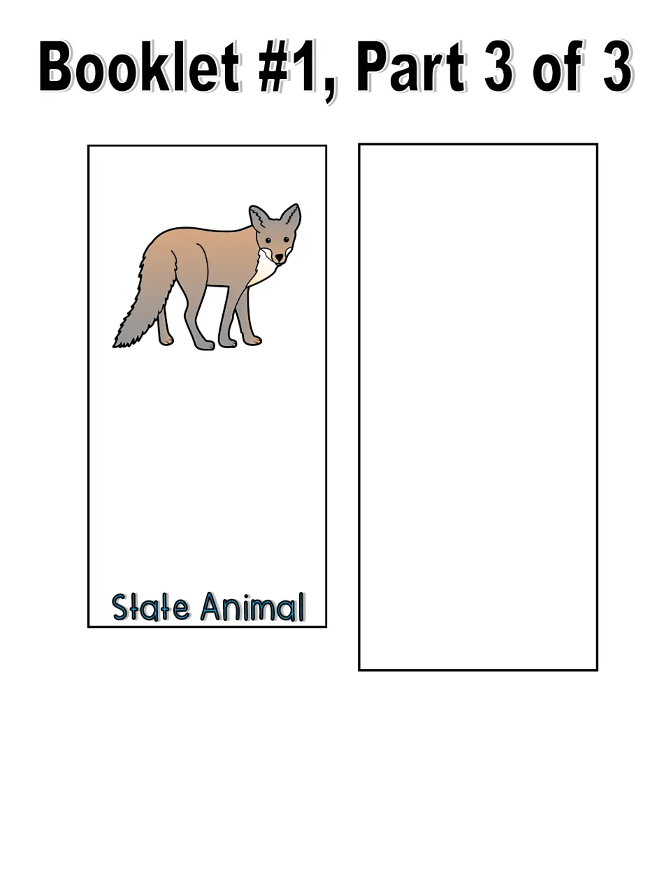 Color booklet 1, part 3: State Animal cut-out page showing a fox, plus a blank extra page for writing about another symbol