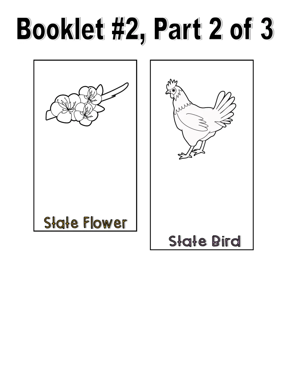 Black-and-white booklet 2, part 2: State Flower with an outlined blossom branch and State Bird with an outlined hen
