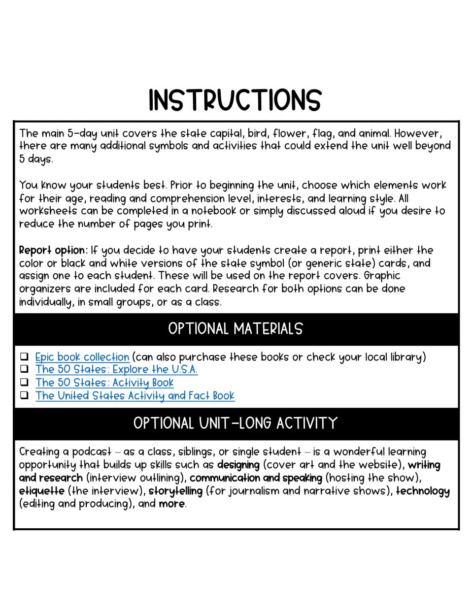 Unit instructions: how to choose parts of the 5-day plan, a report option, optional books and a unit-long podcast project
