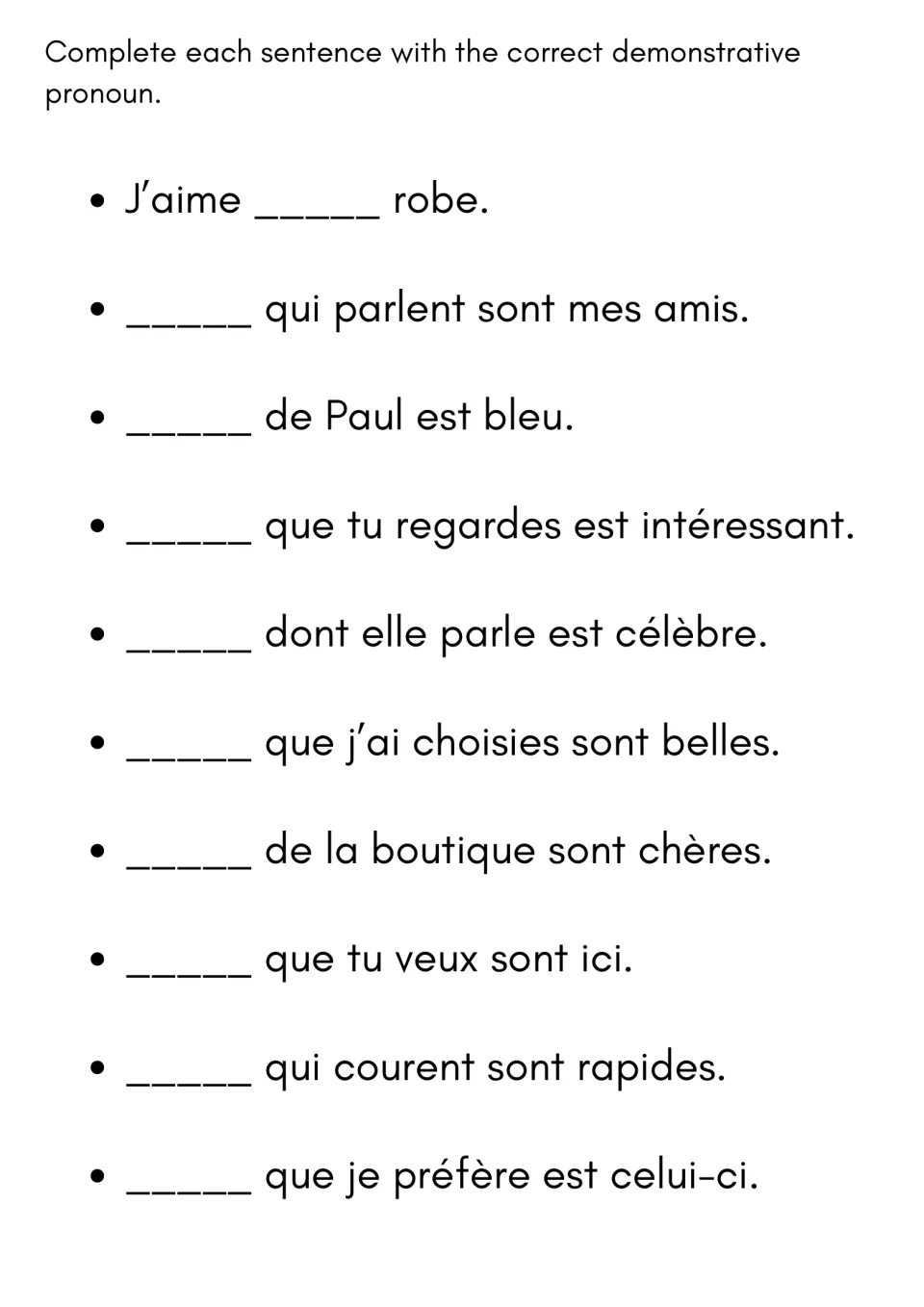 Pronoun fill-in: students complete 10 French sentences such as "___ qui parlent sont mes amis" with the right pronoun
