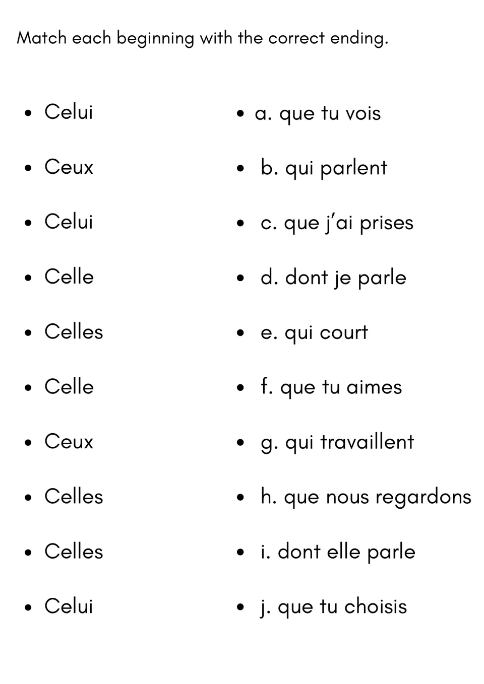 Sentence matching: students match 10 pronouns (celui, ceux, celle, celles) to endings a to j such as "que tu vois"