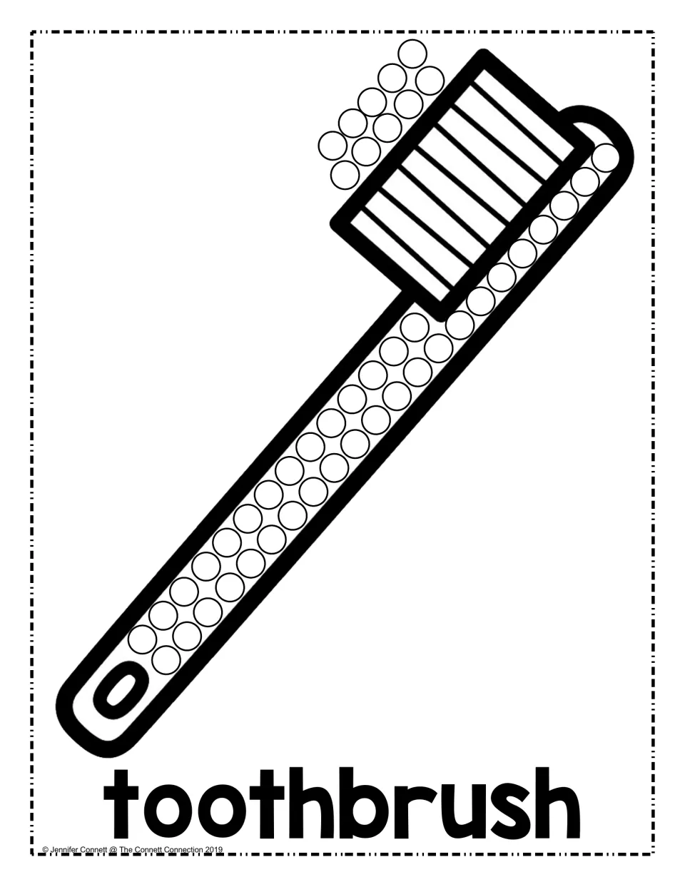 Toothbrush dot page: students stamp dots along the handle and the bristle area of a slanted brush, with the word toothbrush