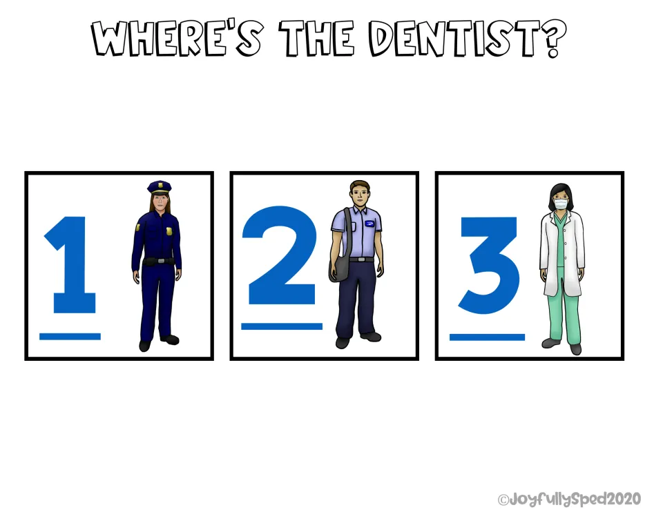 Where's the dentist? Students choose among three helpers: a police officer, a mail carrier and a masked worker in scrubs