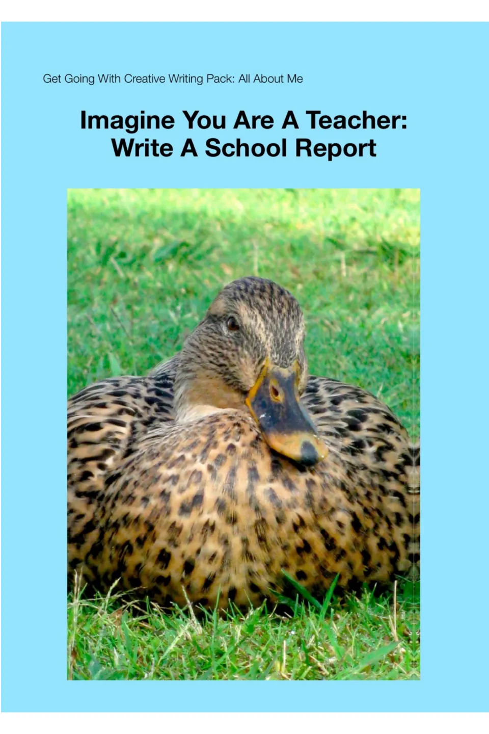 Section title: Imagine You Are A Teacher: Write A School Report, from the All About Me creative writing pack