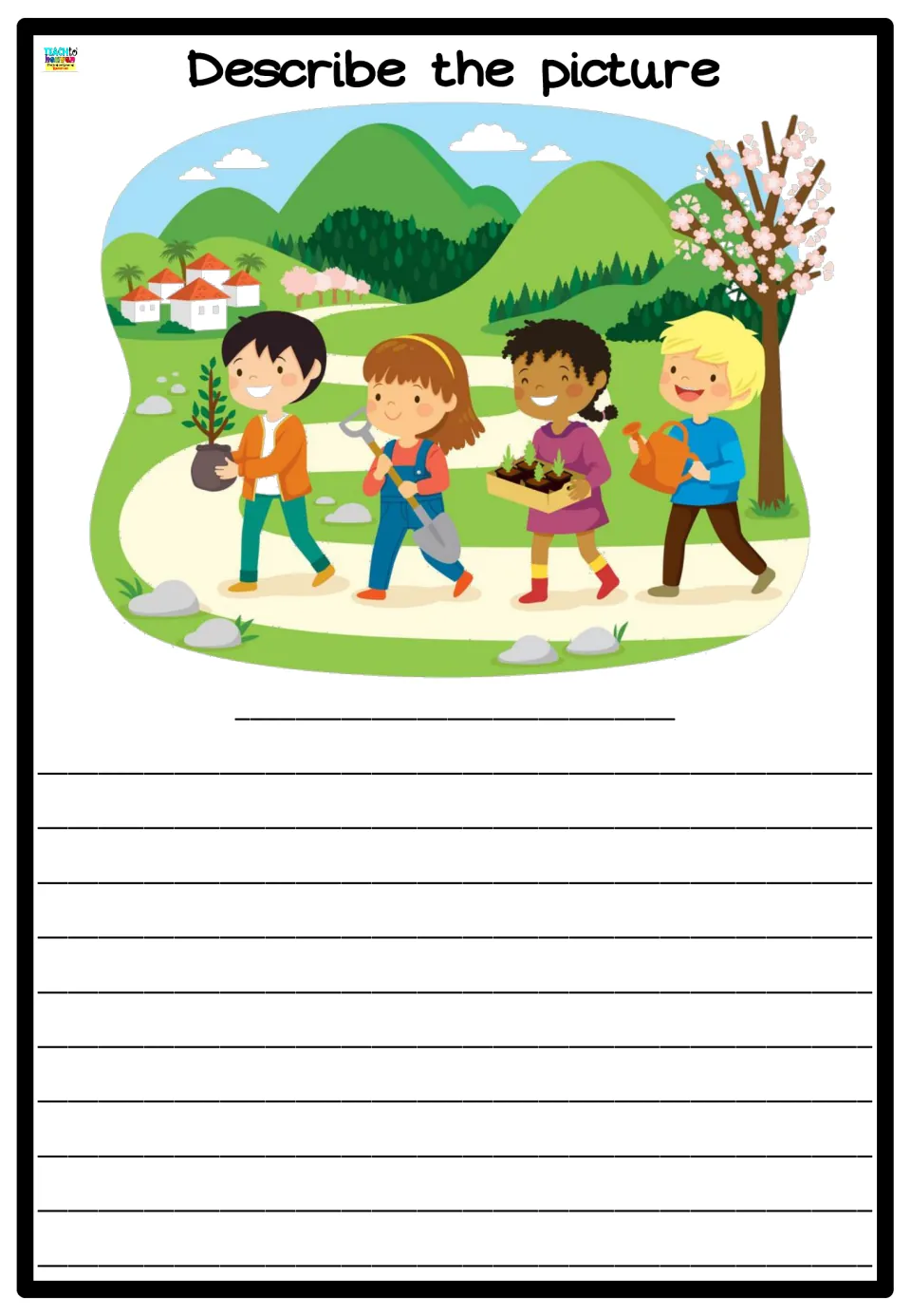 Observation writing: students title and describe four children carrying a sapling, shovel, seedlings and watering can