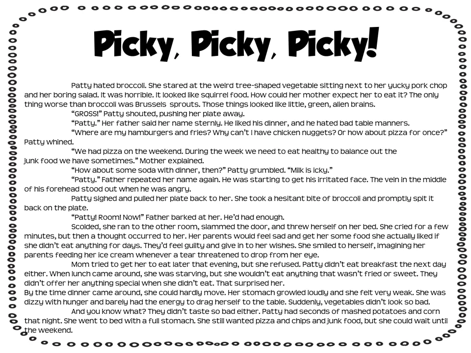 Picky, Picky, Picky! story: Patty refuses broccoli, skips meals to get junk food, then gets hungry and eats vegetables