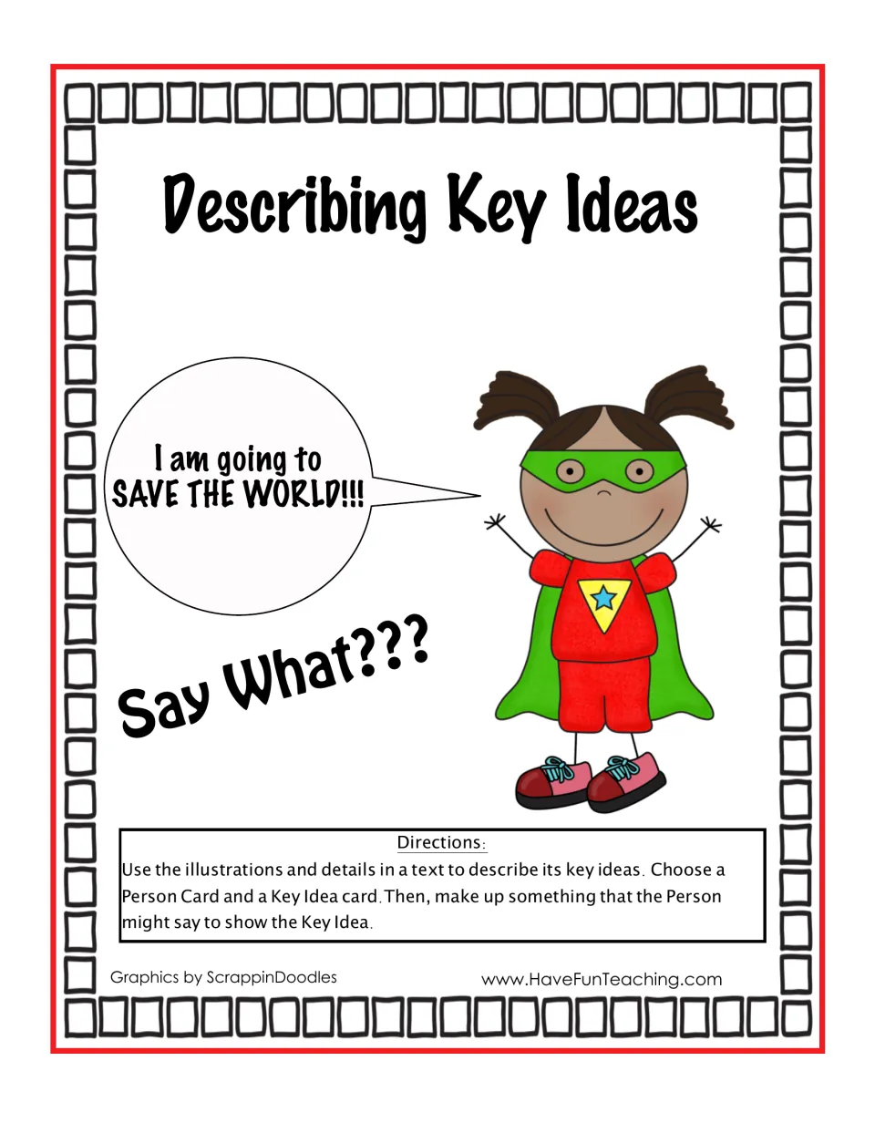 Describing key ideas cover: superhero girl says she will save the world; students pair Person and Key Idea cards