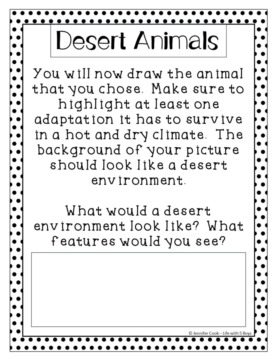 Drawing directions ask students to highlight one animal adaptation and identify features of a desert environment