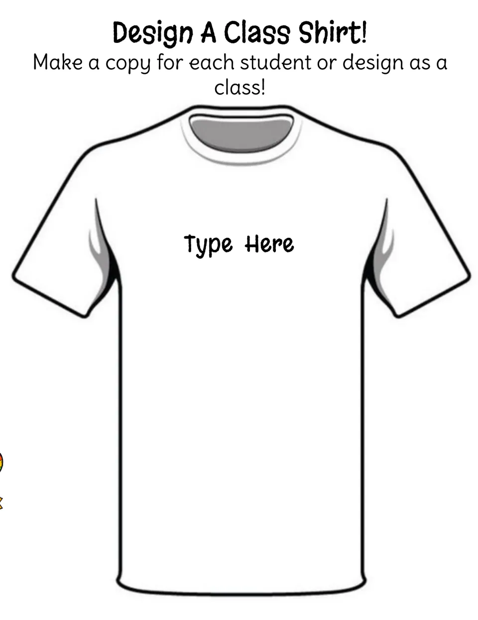 Design A Class Shirt! digital slide: students type their own design text on a blank T-shirt, alone or as a whole class