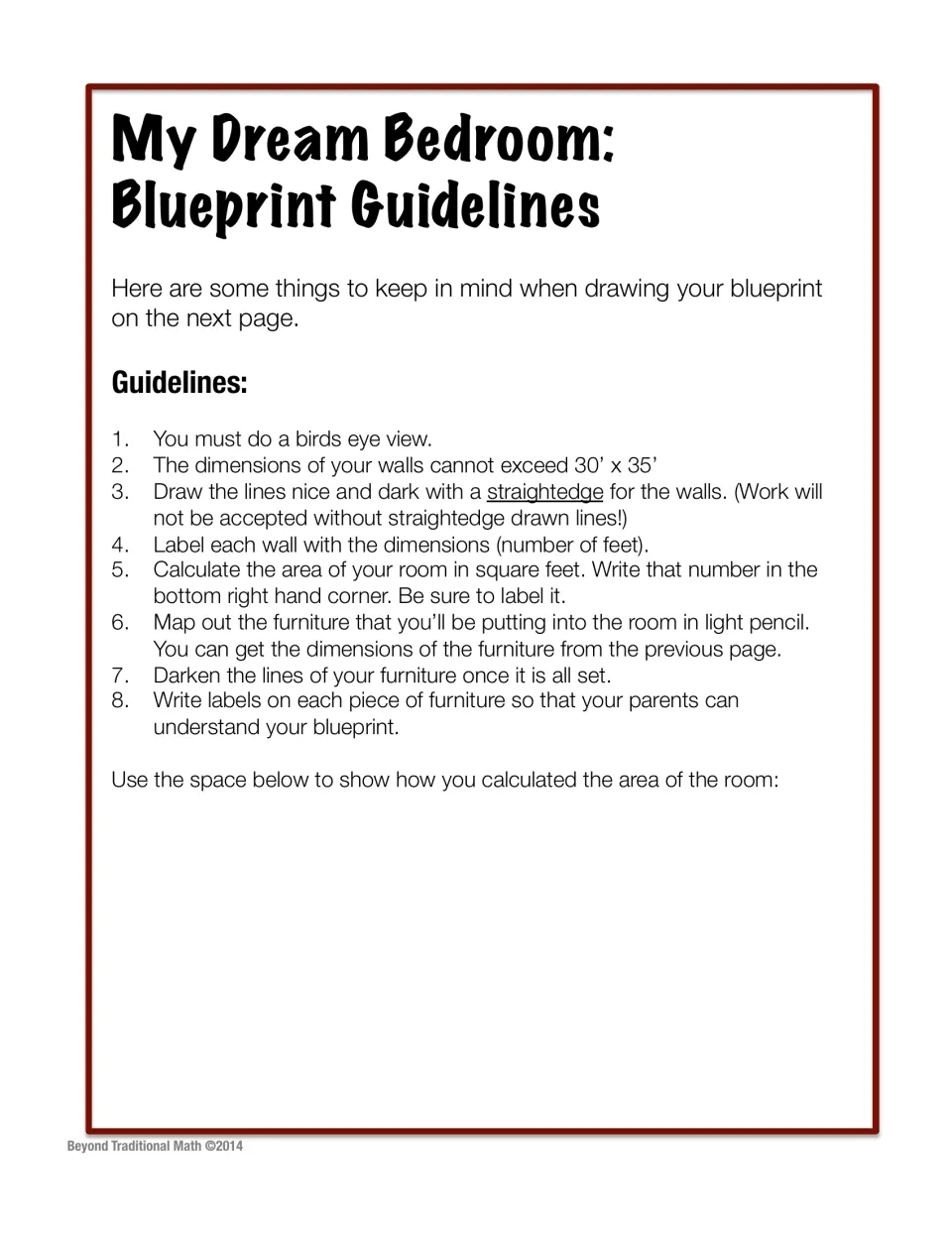 Blueprint guidelines: students draw a bird's-eye room plan up to 30' x 35', label walls and calculate area in square feet