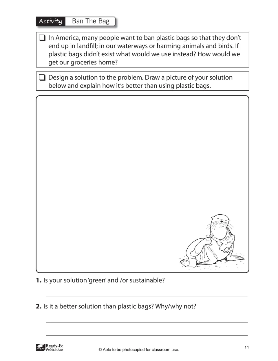 Ban the Bag activity asks students to draw an alternative to plastic bags and explain its sustainability
