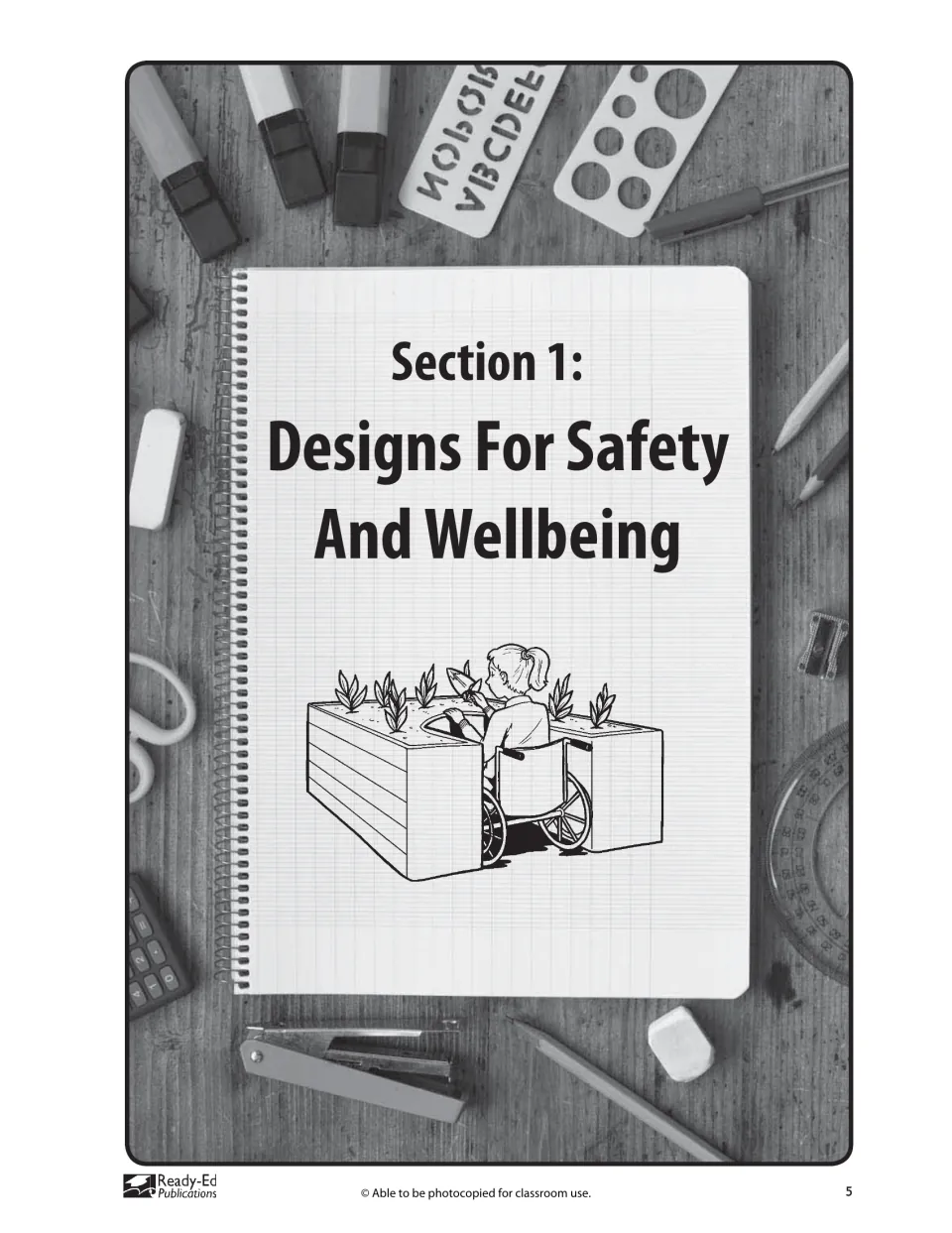 Section 1 opener introduces Designs for Safety and Wellbeing, illustrated by an accessible raised garden