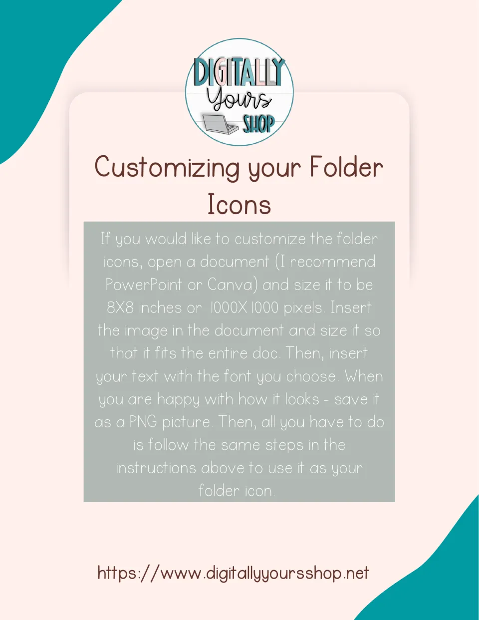 Customizing your Folder Icons: make an 8x8 inch or 1000x1000 pixel file in PowerPoint or Canva, add text and save as PNG