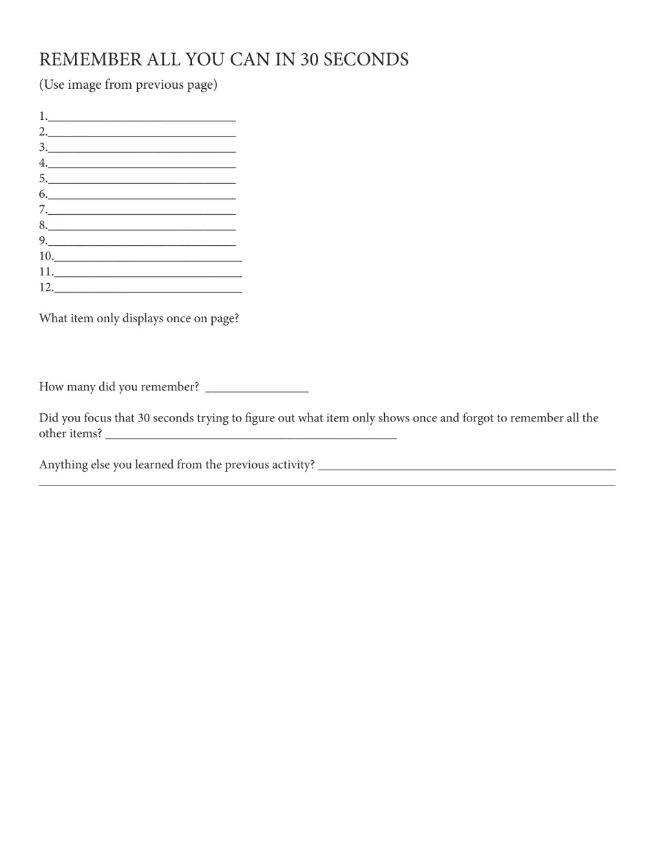 Recall response: students list up to 12 remembered items, name the item shown once and reflect on their focus