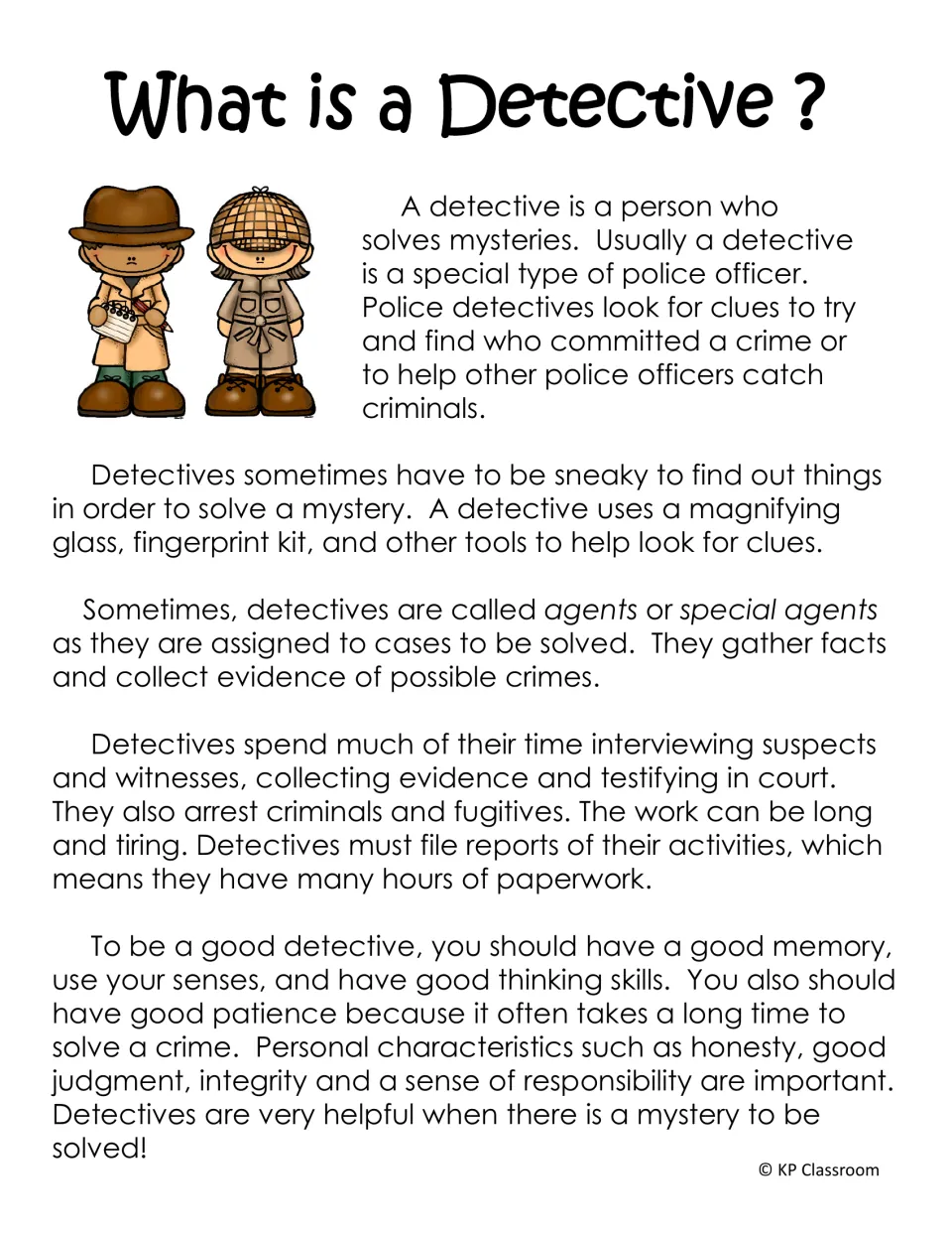 What is a Detective? reading passage on what detectives do, the tools they use and the traits that make a good detective