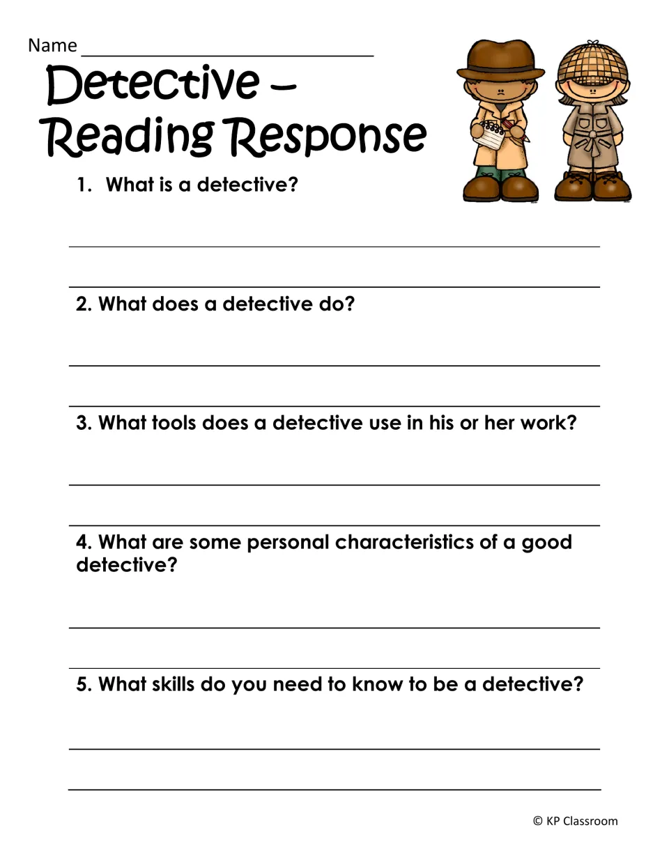 Detective reading response: students answer five questions on what detectives do, their tools and good personal traits