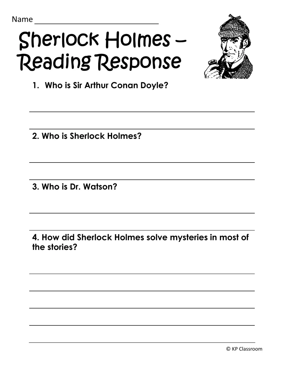 Sherlock Holmes reading response: students write answers about Conan Doyle, Holmes, Dr. Watson and how Holmes solved cases