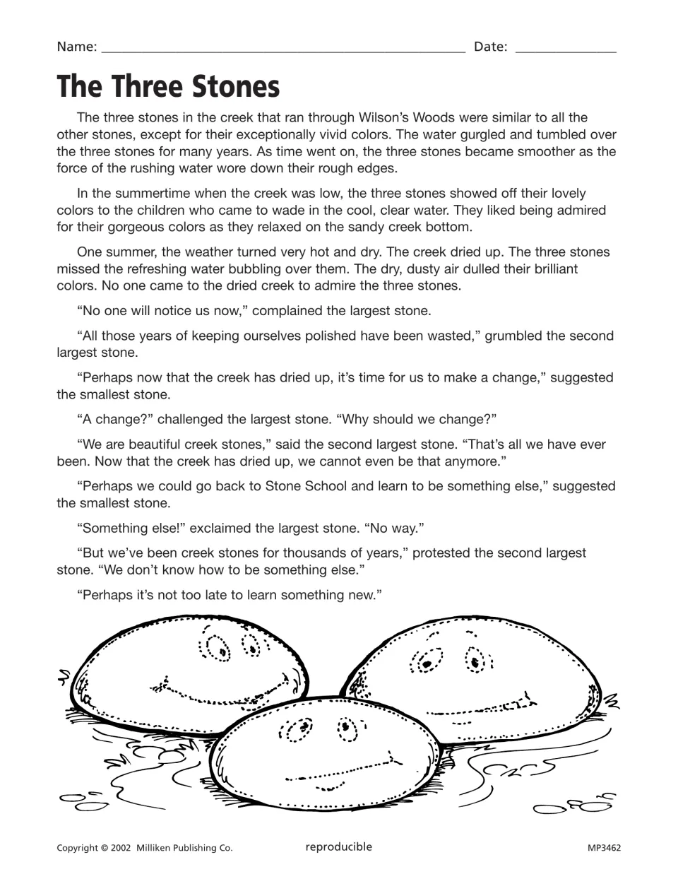 The Three Stones story begins as a creek dries up and the smallest stone suggests learning something new