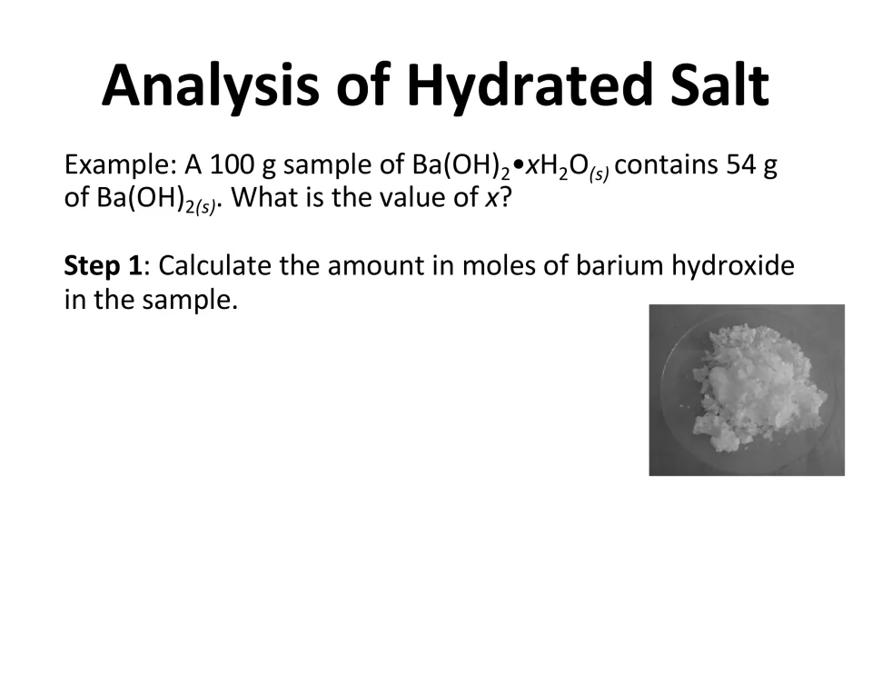 Barium hydroxide hydrate example starts with a 100 g sample containing 54 g of salt and asks for moles of salt