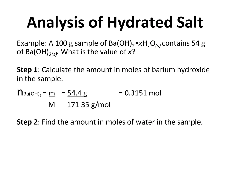 Worked hydrate example shows 0.3151 mol of barium hydroxide and introduces step 2, finding the moles of water