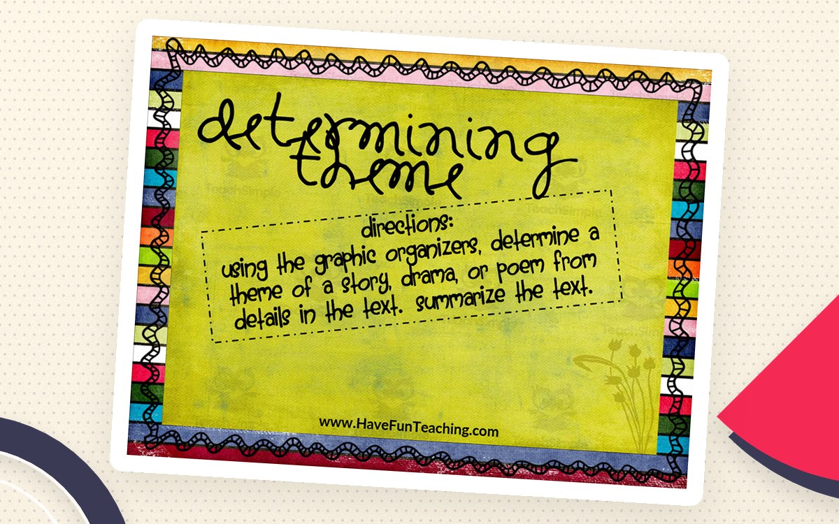 Determining Theme Graphic Organizer Activity preview: A cover page headed "Determining Theme"