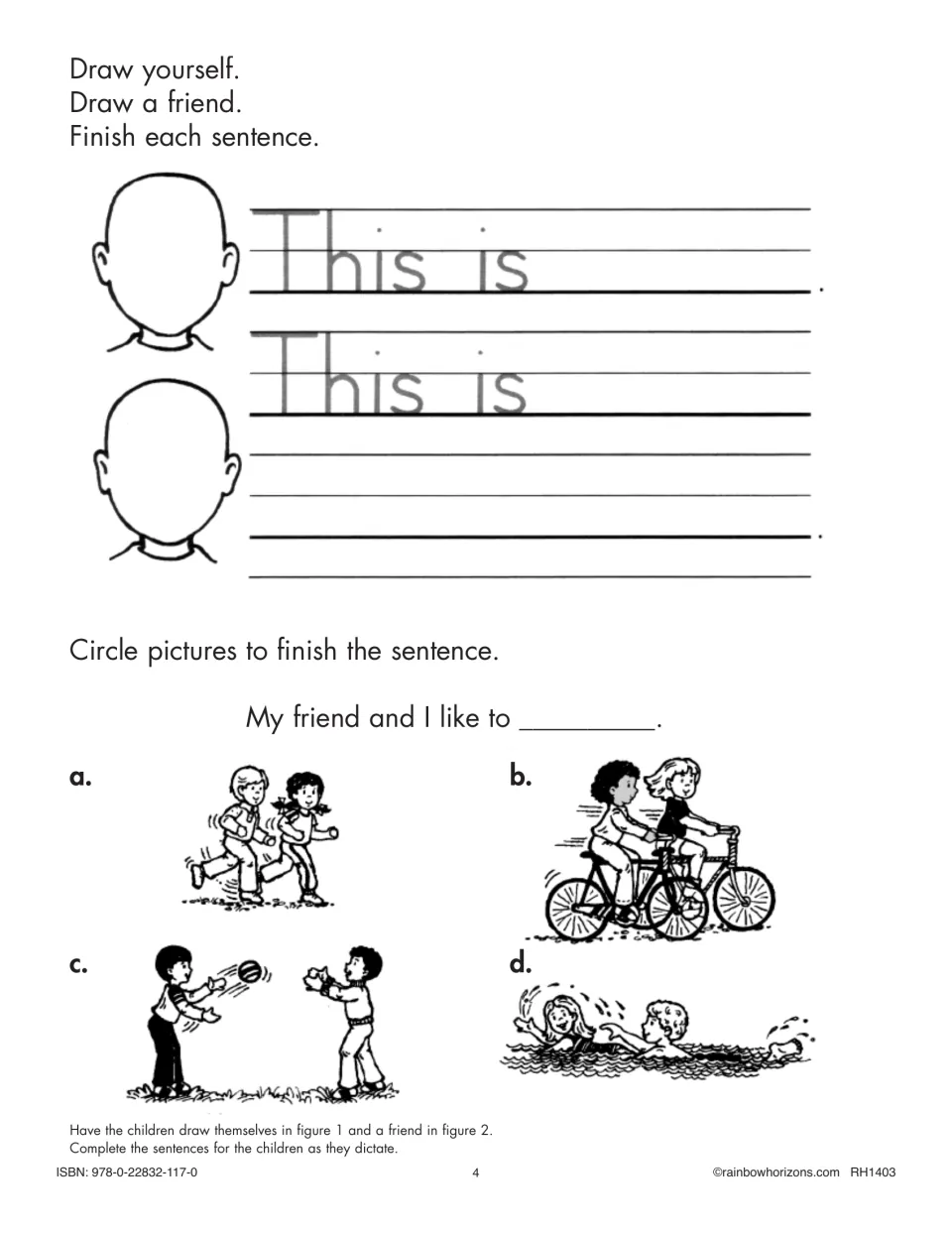 Me and a friend: students draw faces, trace This is, then circle activities like biking or swimming to finish a sentence