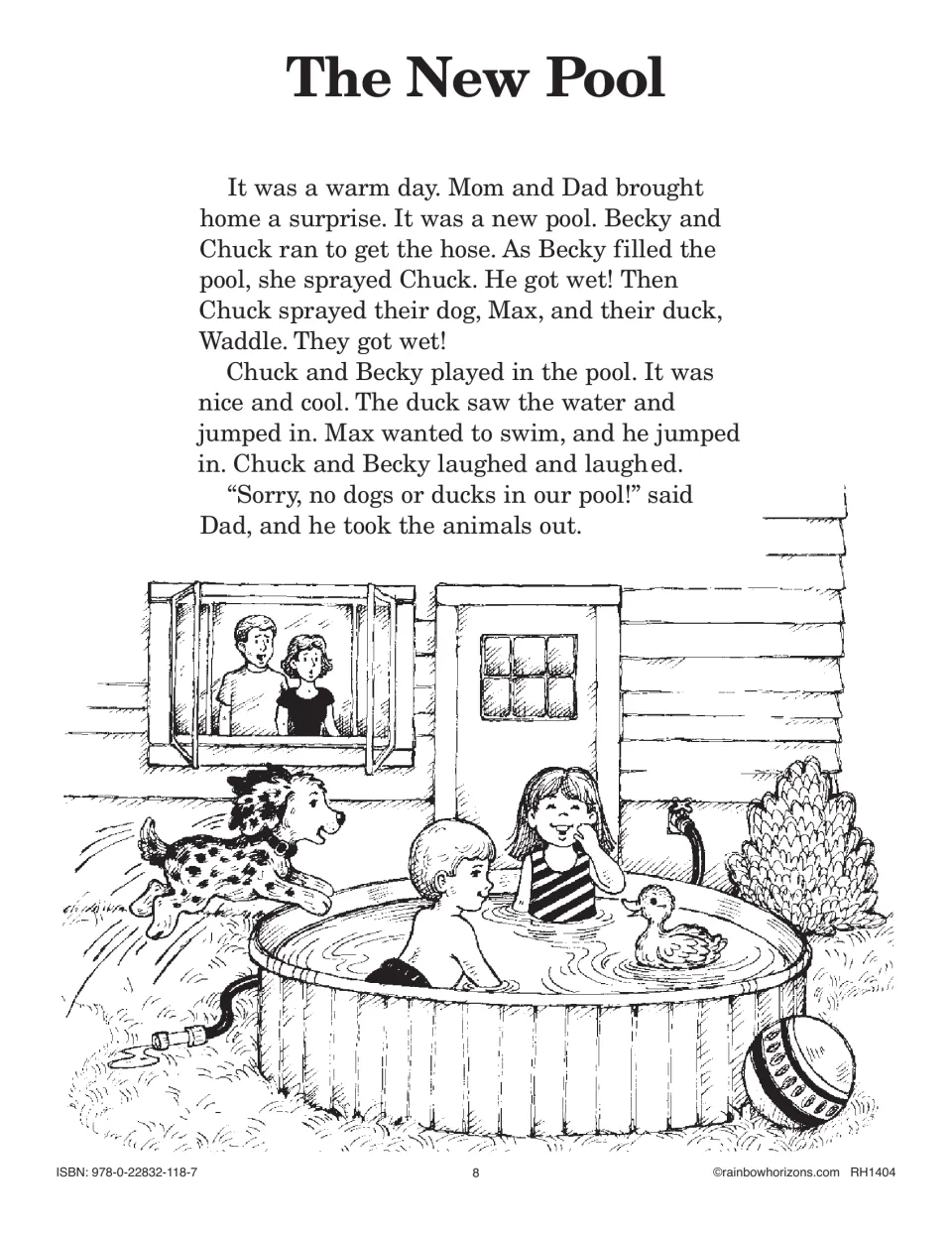 The New Pool story: Becky and Chuck fill a new pool on a warm day, then their dog Max and duck Waddle jump in