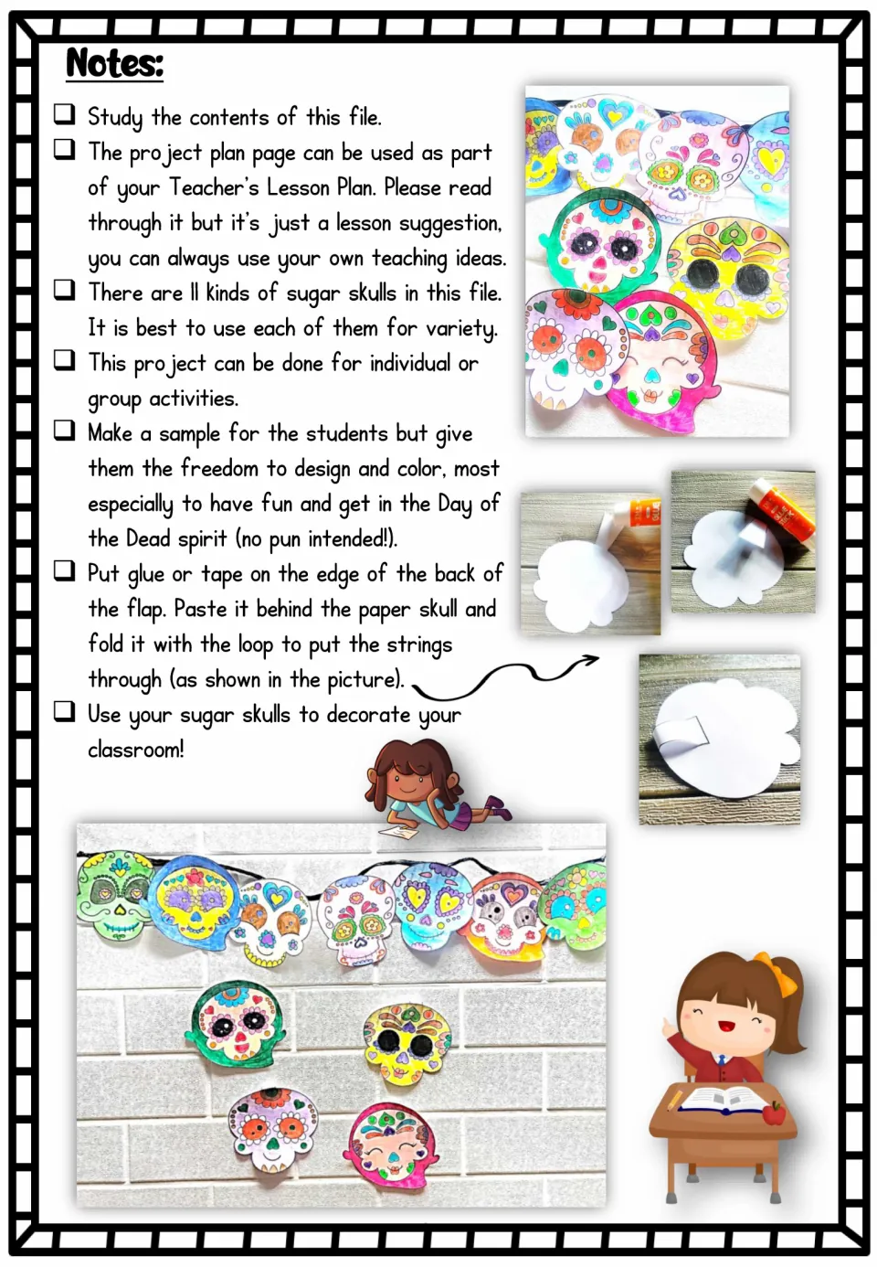 Teacher notes: 11 sugar skull designs, gluing or taping the hanging flap, and photos of a finished skull banner