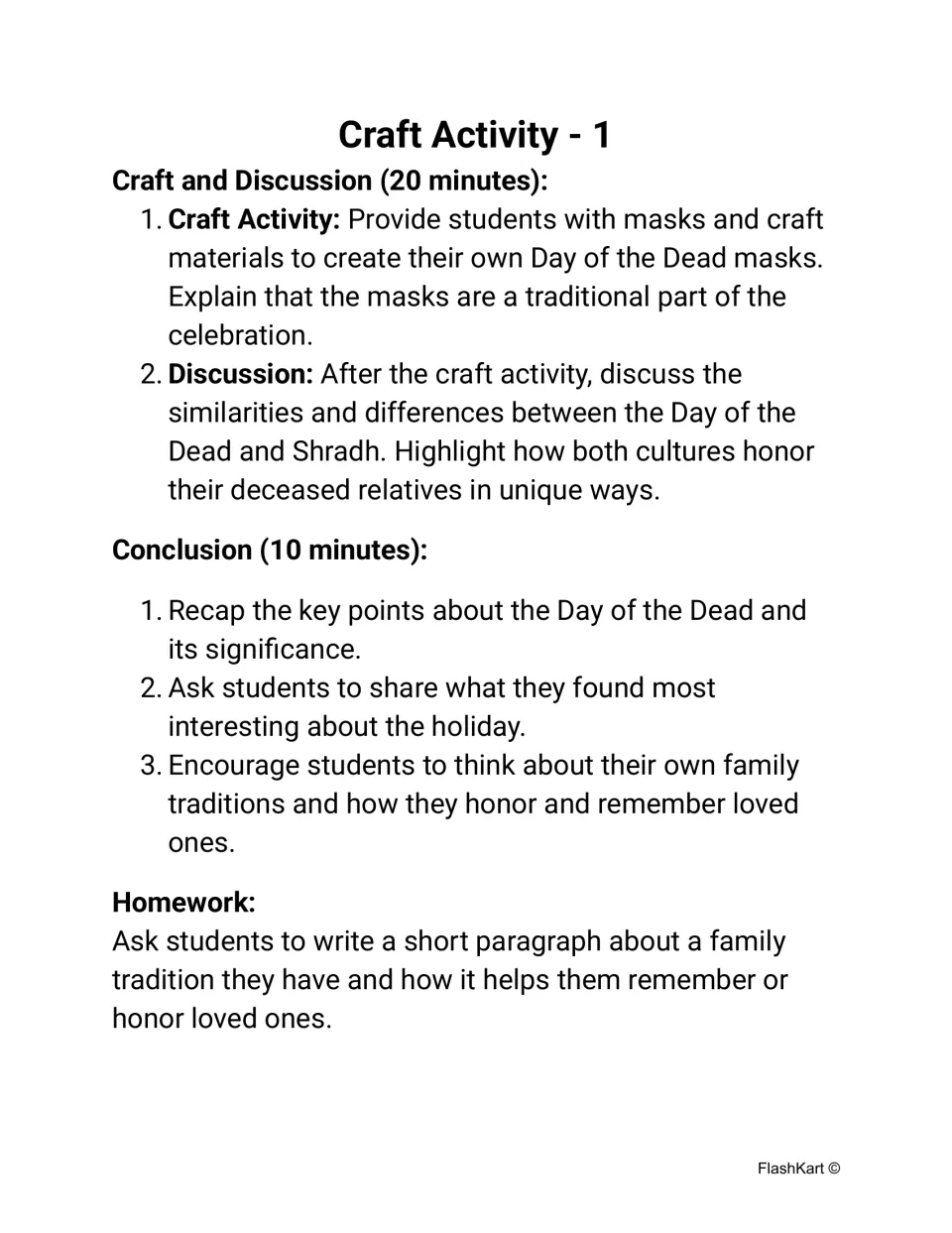 Craft Activity 1: students make Day of the Dead masks, then discuss how it compares with Shradh; conclusion and homework
