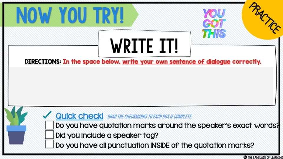 Dialogue writing practice asks for an original sentence, then checks quotation marks, a speaker tag, and punctuation