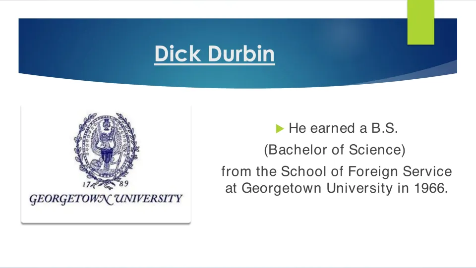 Education slide identifying Durbin's 1966 B.S. from the School of Foreign Service at Georgetown University